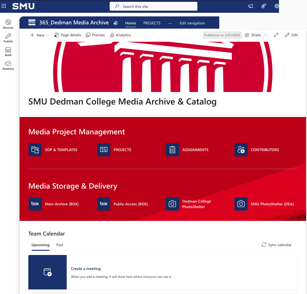 Dedman College media archive homepage with project management, storage, and delivery sections